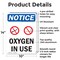 Signmission Oxygen In Use, 10 in W x Rectangle, Aluminum OS-2PACK-NS-A-1014-V-17100 - alternate 6